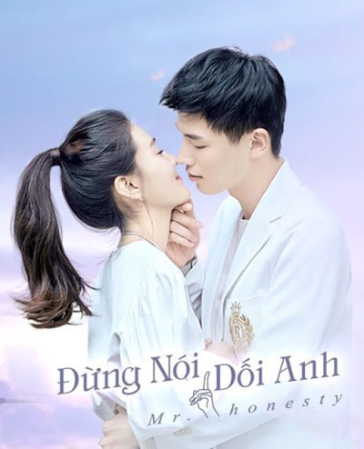 Phim Đừng Nói Dối Anh 2020