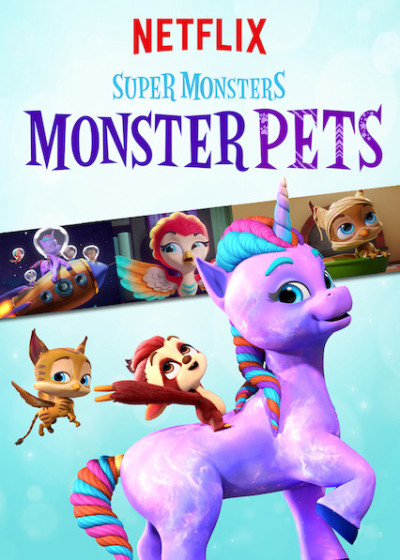 Hội Quái Siêu Cấp: Quái Vật Thú Cưng, Super Monsters Monster Pets - chiara zanni