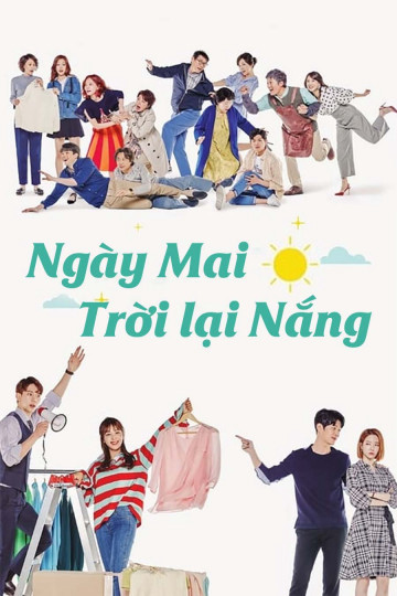 Phim Ngày Mai Trời Lại Nắng 2018