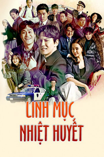 Phim Linh Mục Nhiệt Huyết 2019