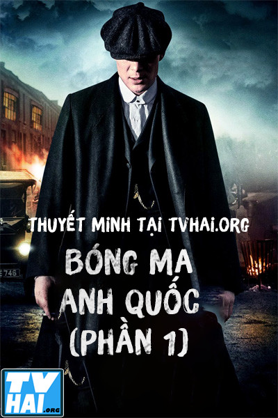 Phim Bóng Ma Anh Quốc (Phần 1) 2013