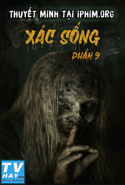 Phim Xác Sống (Phần 9) 2018