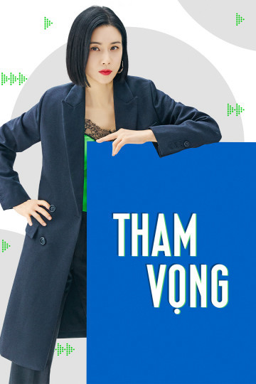 Phim Tham Vọng 2023