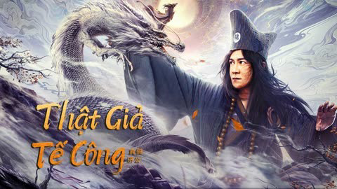 Tế Công Thật Giả - Real and Fake Ji Gong