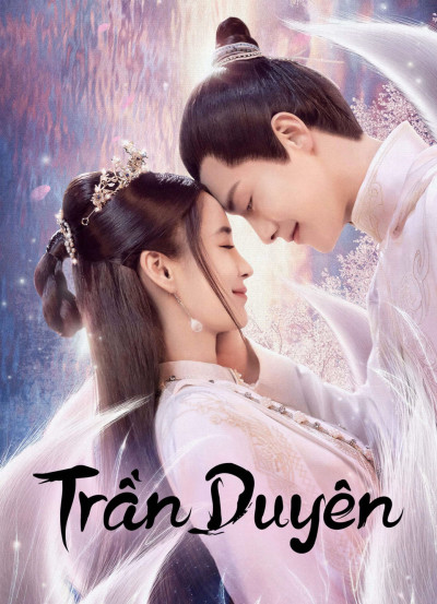 Trần Duyên, Divine Destiny - Tuyên Lộ