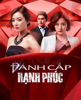 Phim Đánh Cắp Hạnh Phúc 2014