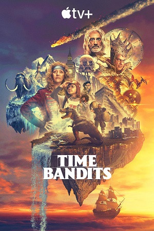 Băng Trộm Xuyên Thời Gian Phần 1, Time Bandits Season 1 - Jeff Tomsic