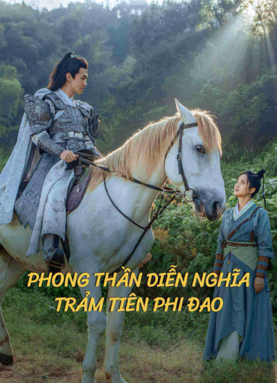 Phim Phong Thần Diễn Nghĩa: Trảm Tiên Phi Đao 2023