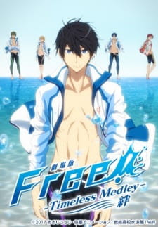 Phim Free! Movie 1: Timeless Medley - Kizuna 2017