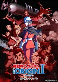 Phim Kidou Senshi Gundam: The Origin 2015