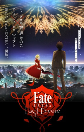 Phim Fate/Extra: Last Encore 2018