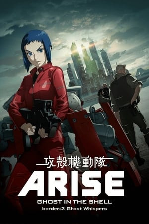 Phim Ghost In The Shell: Arise - Border:2 Ghost Whispers 2013