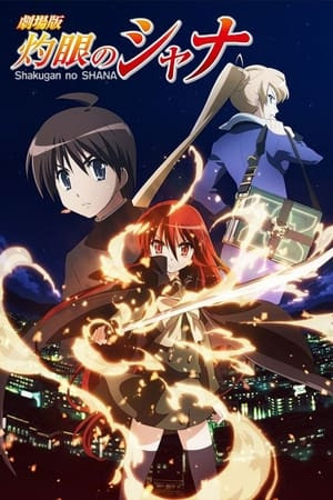 Đôi Mắt Của Shana: Bản Điện Ảnh, Shakugan No Shana Movie - takashi watanabe