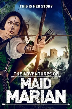 Phim Những Cuộc Phiêu Lưu Của Maid Marian 2022