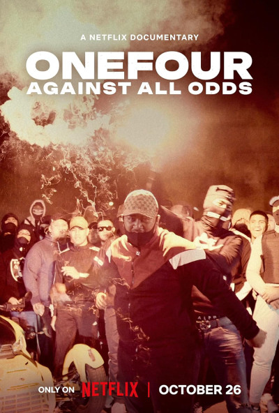 Phim Onefour: Against All Odds 2023