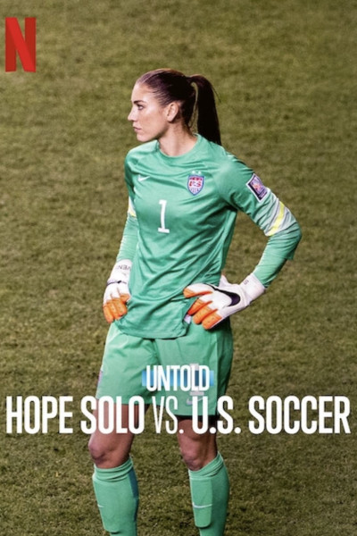 Phim Bí Mật Giới Thể Thao: Hope Solo Vs. Liên Đoàn Bóng Đá Mỹ 2024