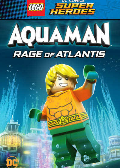 Phim Lego Dc Comics Super Heroes: Aquaman - Rage Of Atlantis 2018