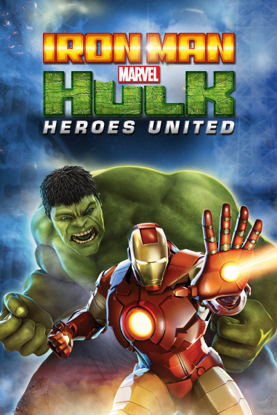 Phim Iron Man & Hulk: Heroes United 2013