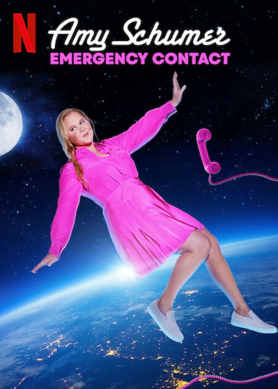 Amy Schumer: Liên Lạc Khẩn Cấp, Amy Schumer: Emergency Contact - Amy Schumer