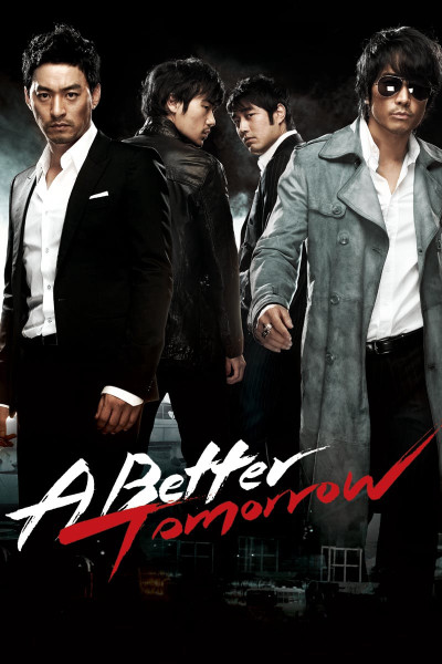 A Better Tomorrow, A Better Tomorrow - Ju Jin Mo