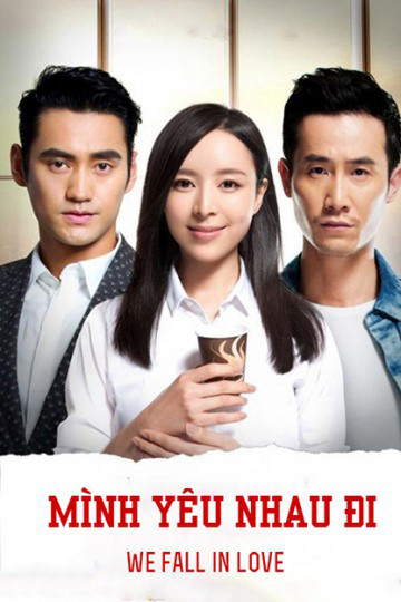 Mình Yêu Nhau Đi, We Are In Love - Tần Lam