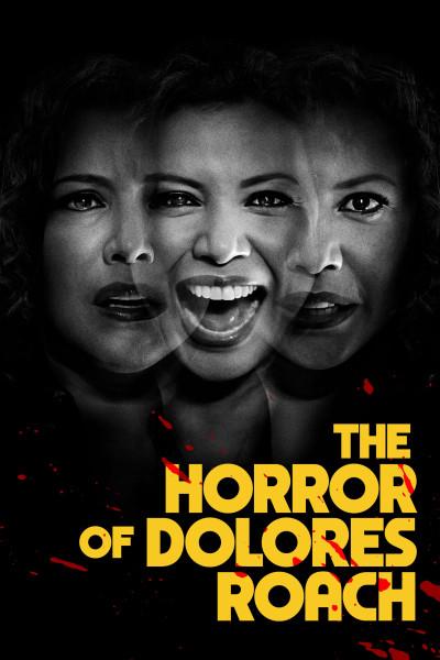 The Horror Of Dolores Roach, The Horror Of Dolores Roach - alejandro hernandez