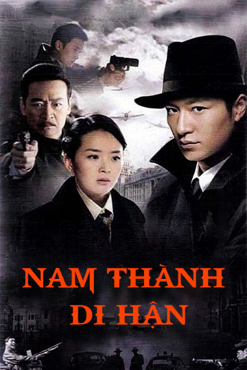 Nam Thành Di Hận, South City Resentment - Lý Tông Hàn