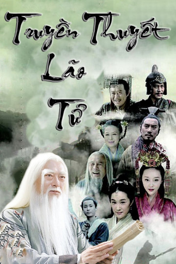 Phim Truyền Thuyết Lão Tử 2015