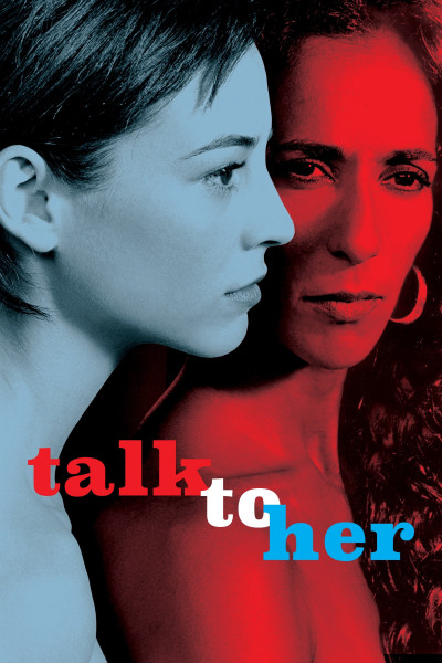 Hãy Nói Với Cô Ấy, Talk To Her - pedro almodovar