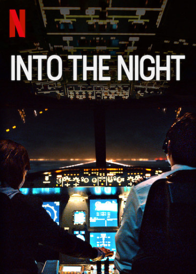 Vào Đêm Đen Phần 2 - Into The Night Season 2