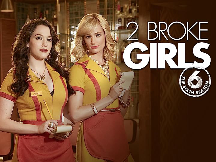 2 Nàng Bá Đạo Phần 6 - 2 Broke Girls Season 6