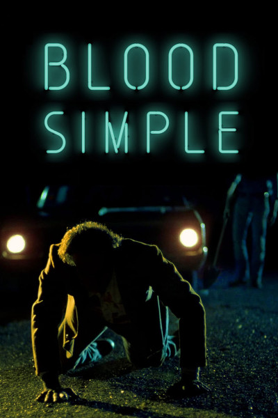 Đơn Giản Là Máu, Blood Simple - joel coen