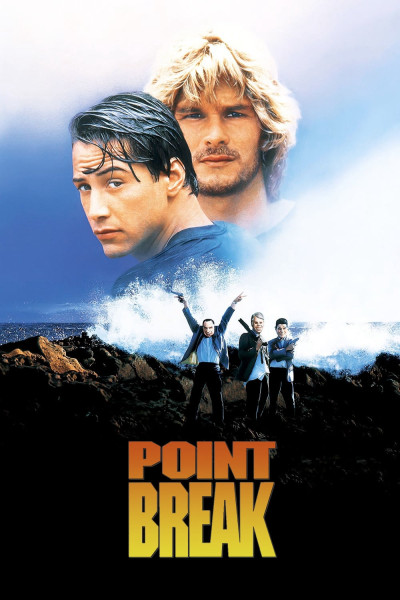 Điểm Vỡ, Point Break - kathryn bigelow