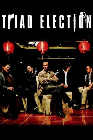 Xã Hội Đen 2, Triad Election - johnnie to