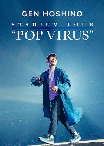 Hoshino Gen: Chuyến Lưu Diễn Pop Virus - Gen Hoshino Stadium Tour Pop Virus