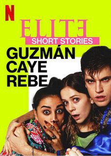 Ưu Tú - Truyện Ngắn: Guzmán Caye Rebe, Elite Short Stories: Guzmán Caye Rebe - Miguel Bernardeau