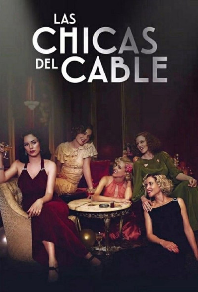 Những Cô Gái Trực Tổng Đài Phần 3, Cable Girls Season 3 - Iria del Río