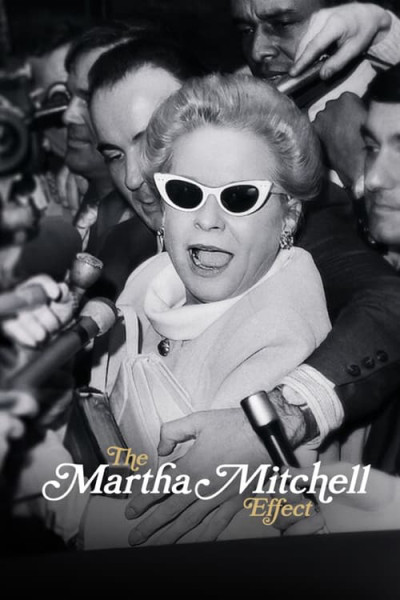 Phim Hiệu Ứng Martha Mitchell 2022