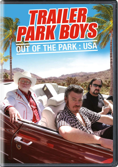 Bộ Ba Trộm Cắp: Nhiệm Vụ Ở Mỹ - Trailer Park Boys: Out Of The Park: Usa