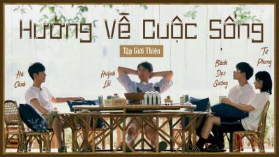 Phim Hướng Về Cuộc Sống - Mùa 4 2020