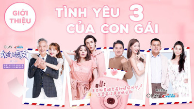 Phim Tình Yêu Của Con Gái 3 2020