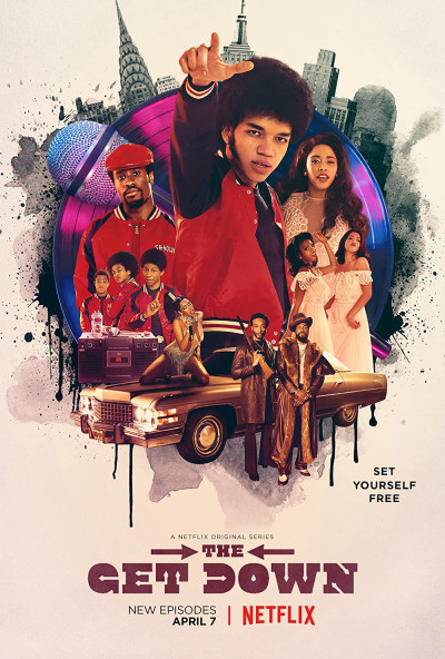 Get Down Phần 1 - The Get Down Season 1