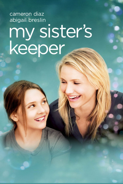 Sống Cùng Ung Thư, My Sisters Keeper - nick cassavetes