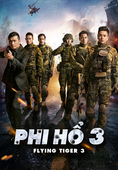 Phim Phi Hổ 3 2022