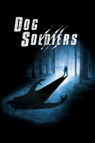 Phim Dog Soldiers 2002