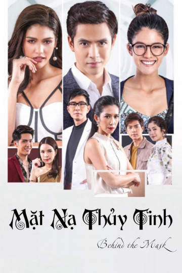 Phim Mặt Nạ Thủy Tinh 2018