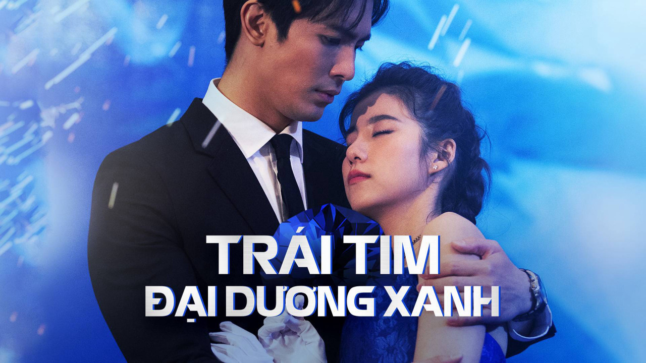 Trái Tim Đại Dương Xanh - The Blue Ocean Diamond