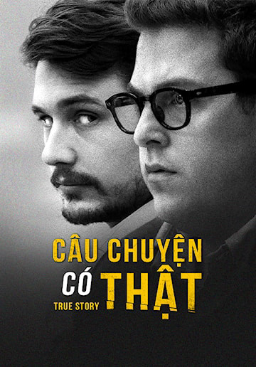 Câu Chuyện Có Thật, True Story - James Franco