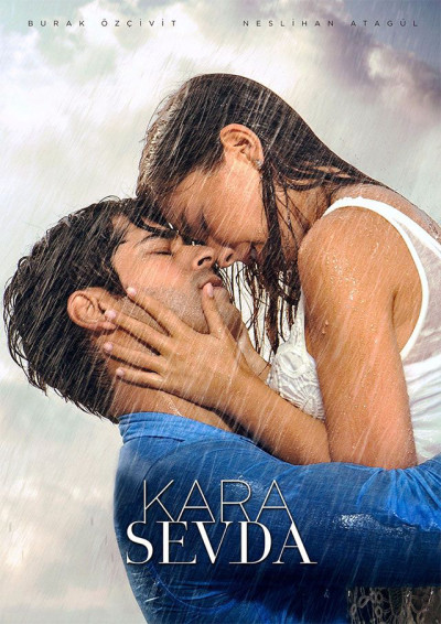 Kara Sevda Phần 1, Endless Love / Tình Yêu Bất Tận - Neslihan Atagül