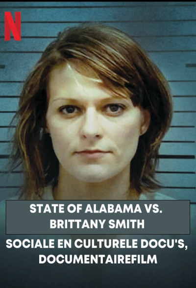 Cuộc Chiến Giữa Bang Alabama Và Brittany Smith, State Of Alabama Vs. Brittany Smith - Ryan White